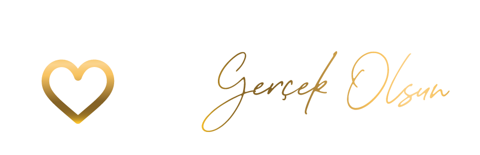 Hayaller Gerçek Olsun